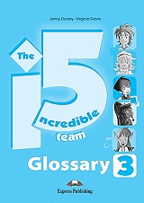 VIRGINIA EVANS, JENNY DOOLEY THE INCREDIBLE 5 TEAM 3 GLOSSARY