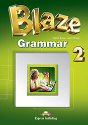 VIRGINIA EVANS, JENNY DOOLEY BLAZE 2 GRAMMAR ENGLISH EDITION