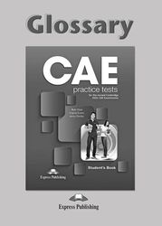 CAE PRACTICE TESTS GLOSSARY