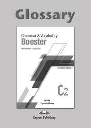 JENNY DOOLEY GRAMMAR &amp; VOCABULARY BOOSTER C2 GLOSSARY