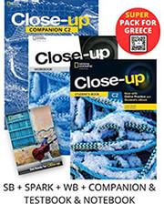 CLOSE UP C2 SUPER PACK FOR GREECE (SB + SPARK + WB + COMPANION &amp; TESTBOOK &amp; NOTEBOOK)