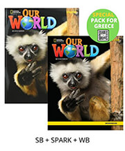 OUR WORLD STARTER SPECIAL PACK FOR GREECE (STUDENTS BOOK-SPARK-WORKBOOK) BRIT. ED 2ND ED
