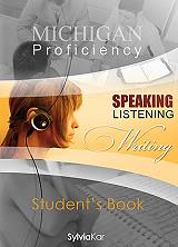 SYLVIA KAR SPEAKING LISTENING WRITING FOR THE MICHIGAN PROFICIENCY STUDENTS BOOK