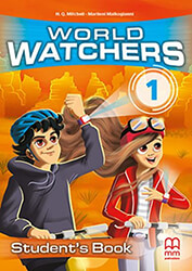 ΣΥΛΛΟΓΙΚΟ ΕΡΓΟ WORLD WATCHERS 1 STUDENTS BOOK