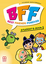 BFF - BEST FRIENDS FOREVER 2 STUDENTS BOOK (+ABC BOOK)