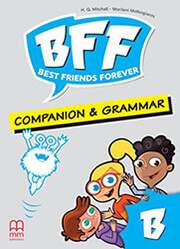BFF - BEST FRIENDS FOREVER JUNIOR Β COMPANION GRAMMAR