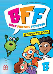 BFF - BEST FRIENDS FOREVER JUNIOR Β STUDENTS BOOK
