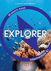 EXPLORER INTERMEDIATE B1 STUDENTS BOOK