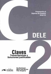 DELE C2 PREPARACION AL DIPLOMA DE ESPANOL CLAVES NUEVA EDICION 2024