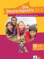 DIE DEUTSCHPROFIS A1.2 KURSBUCH &amp; UBUNGSBUCH (+ONLINE AUDIO) HYBRID EDITION