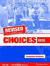 REVISED CHOICES FOR ECCE COMPANION-WORKBOOK