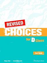 BLAIR MEGAN REVISED CHOICES FOR D CLASS TEST BOOK