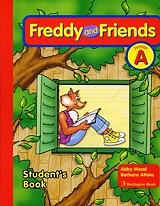 MEAD ABBY, ATKINS BARBARA FREDDY AND FRIENDS JUINIOR A STUDENTS BOOK
