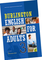 ΣΥΛΛΟΓΙΚΟ ΕΡΓΟ BURLINGTON ENGLISH FOR ADULTS 3 STUDENTS BOOK