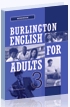 BURLINGTON ENGLISH FOR ADULTS 3 WORKBOOK