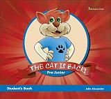 THE CAT IS BACK PRE JUNIOR STUDENTS BOOK BKS.1034216
