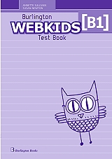 ΣΥΛΛΟΓΙΚΟ ΕΡΓΟ BURLINGTON WEBKIDS B1 TEST BOOK