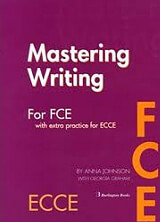 MASTERING WRITING FOR FCE