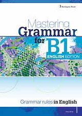 MASTERING GRAMMAR FOR B1 STUDENTS BOOK ENGLISH EDITION