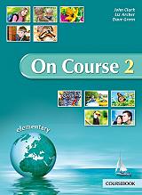 ΣΥΛΛΟΓΙΚΟ ΕΡΓΟ ON COURSE 2 ELEMENTARY COURSEBOOK
