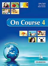 ΣΥΛΛΟΓΙΚΟ ΕΡΓΟ ON COURSE 4 INTERMEDIATE COURSEBOOK