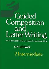 GUIDE COMPOSITION AND LETTER WRITING 2 INTERMEDIATE