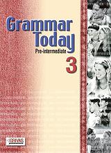 GRAMMAR TODAY 3