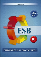 ΣΥΛΛΟΓΙΚΟ ΕΡΓΟ ESB B2 PREPARATION &amp; PRACTICE TESTS STUDENTS NEW FORMAT 2017