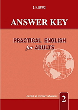 PRACTICAL ENGLISH FOR ADULTS 2 ANSWER KEY