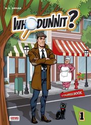 WHODUNNIT? 1 COURSEBOOK (+WRITING BOOKLET +NOTES)