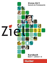 ZIEL B2 (LEKTIONEN 1-8) BAND 1 KURSBUCH &amp; ARBEITSBUCH