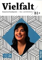 VIELFALT B1+ KURSBUCH &amp; ARBEITSBUCH