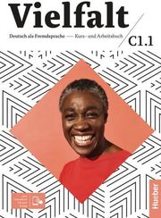 VIELFALT C1.1 KURSBUCH &amp; ARBEITSBUCH ( +INTERAKTIVE VERSION UND APP)