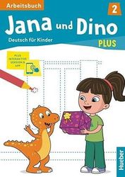 JANA UND DINO PLUS 2 ARBEITSBUCH (PLUS INTERAKTIVE VERSION)