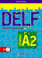 ROBOLY DIMITRI DELF A2 LIVRE DU PROFESSEUR 2016
