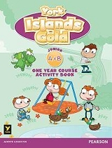 YORK ISLANDS GOLD JUNIOR A+B ONE YEAR COURSE ACTIVITY BOOK