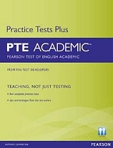 ΣΥΛΛΟΓΙΚΟ ΕΡΓΟ PTE ACADEMIC PRACTICE TESTS PLUS (+ CD-ROM)