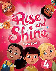 RISE AND SHINE 4 BUSY BOOK