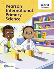 PEARSON INTERNATIONAL PRIMARY SCIENCE TEXTBOOK YEAR 3