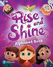 RISE AND SHINE ALPHABET BOOK