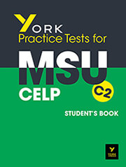 ΣΥΛΛΟΓΙΚΟ ΕΡΓΟ YORK PRACTICE TESTS FOR MSU C2 STUDENTS BOOK