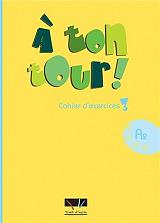 ΣΥΛΛΟΓΙΚΟ ΕΡΓΟ A TON TOUR 3 CAHIER D EXERCICES A2