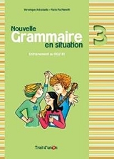 GRAMMAIRE EN SITUATION ELEVE 3