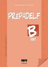 PREPADELF B1 ECRIT NOUVELLE EDITION