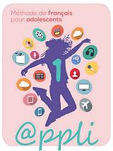 APPLI 1 METHODE DE FRANCAIS POUR ADOLESCENTS