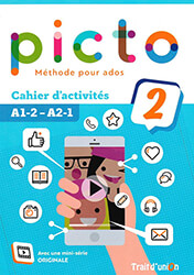 PICTO 2 A1.2 - A2.1 CAHIER D ACTIVITES