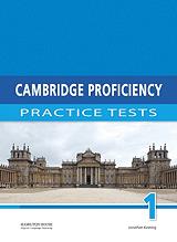 CAMBRIDGE PROFICIENCY PRACTICE TESTS 1