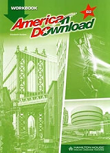 AMERICAN DOWNLOAD B2 WORKBOOK