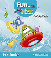 FUN WITH LITTLE FIZZ PRE-JUNIOR