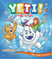 YETI AND FRIENDS ONE YEAR COURSE PUPILS BOOK (WITH ALPHABET & STARTER BOOK PACK)